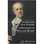 The Stranger from Paradise: A Biography of William Blake (Paul Mellon Centre for Studies in British Art) book cover