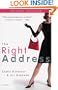The Right Address: A Novel