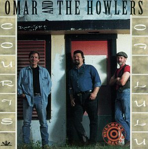 Omar & The Howlers - Courts of Lulu - Zortam Music