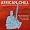 African Chill: the Quiet Eternally Beating Heart of Africa