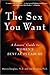 The Sex You Want: A Lovers