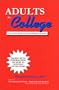 Adults in College: A Survival Guide for Nontraditional Students