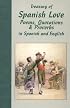 Treasury of Spanish Love: Poems, Quotations and Proverbs : In Spanish and English