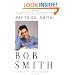 Way to Go, Smith