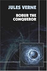 Robur the Conqueror