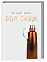 Das gro�e Lexikon: DDR-Design