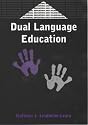 Dual Language Education (Bilingual Education and Bilingualism, 28)