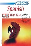 Spanish with Ease (Assimil Method Books)