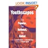 Youthscapes: The Popular, the National, the Global