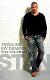Stan: Tackling My Demons