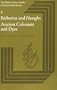Berberine and Huangbo: Ancient Colorants and Dyes (British Library Studies in Conservation Science, Vol 2)