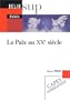 La paix au XXe si�cle