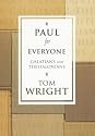 Paul for Everyone: Galatians and Thessalonians (New Testament Guides for Everyone)