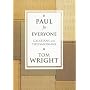 Paul for Everyone: Galatians and Thessalonians (New Testament Guides for Everyone)