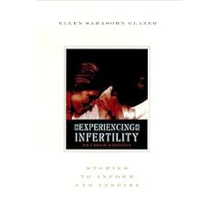 Experiencing Infertility: Stories to Inform and Inspire