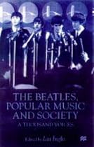 "Beatles", Popular Music and Society: A Thousand Voices