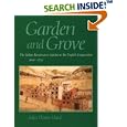 Garden and Grove: The Italian Renaissance Garden in the English Imagination, 1600-1750 by  John Dixon Hunt