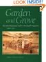 Garden and Grove: The Italian Renaissance Garden in the English Imagination, 1600-1750