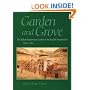 Garden and Grove: The Italian Renaissance Garden in the English Imagination, 1600-1750