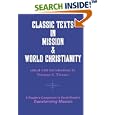 Classic Texts in Mission and World Christianity (American Society of Missiology Series) by  Norman E. Thomas