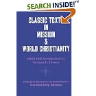 Click here to buy Classic Texts in Mission and World Christianity (American Society of Missiology Series) by  Norman E. Thomas.