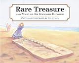 Rare Treasure: Mary Anning and Her Remarkable Discoveries (Rare Treasure)