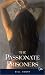 Book The Passionate Prisoners (Blue Moon)