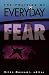 Books : The Politics of Everyday Fear