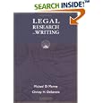Legal Research And Writing by Michael D. Murray and Christy Hallam DeSanctis