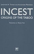 Incest: Origins of the Taboo