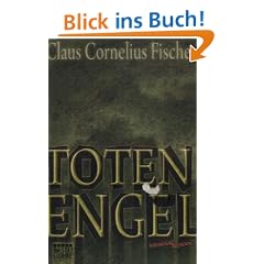 TotenEngel: Roman: Kriminalroman