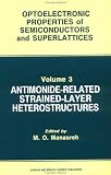 Antimonide-related Strained-layer Heterostructures