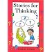 Stories for Thinking