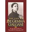 The Life of St. Gemma Galgani ~ Venerable Germanus