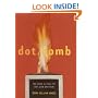 Dot.Bomb: The Rise and Fall of Dot.Com Britain