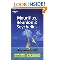 Mauritius Reunion and Seychelles (Lonely Planet Multi Country Guides)