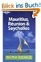Mauritius, R�union & Seychelles (Lonely Planet Mauritius, Reunion & Seychelles)