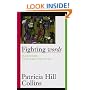 Fighting Words: Black Women and the Search for Justice (Contradictions of Modernity)