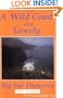A Wild Coast and Lonely: Big Sur Pioneers (Tetra)