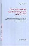 Produkt-Bild: Die Fr&uuml;hgeschichte des Philanthropismus (1715-1771)