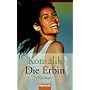 Die Erbin.
