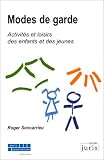Revue Juris Associations  / Modes de garde : Activités et loisirs des enfants et des jeunes