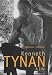 Kenneth Tynan: Writing for Posterity: A Life