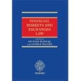 Financial Markets and Exchanges Law by George Walker and Michael Blair