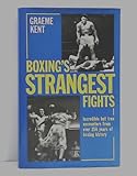 Boxing's strangest fights