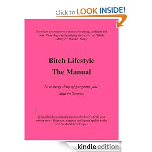 412GcaIbkJL. BO2,204,203,200 PIsitb sticker arrow click,TopRight,35, 76 AA278 PIkin4,BottomRight, 49,22 AA300 SH20 OU01  Bitch Lifestyle:  The Manual Now on Amazon!