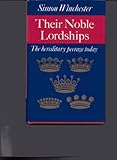 Their noble lordships : the hereditary peerage today