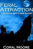 Feral Attraction (Broods of Fenrir)