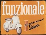 Tin Sign, Funzionale Cushman Vespa 14x10