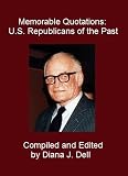 Memorable Quotations: U.S. Republicans of the Past